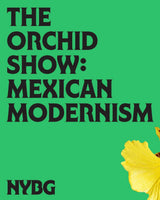 The Orchid Show: Mexican Modernism promotional image for NYBG x Flower Tea Tasting Experience.